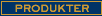 Produkter